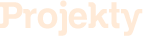Projekty